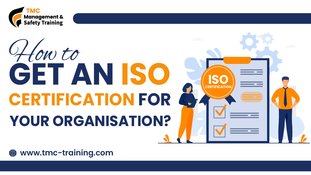 How to Get an ISO Certification for Your Organization?