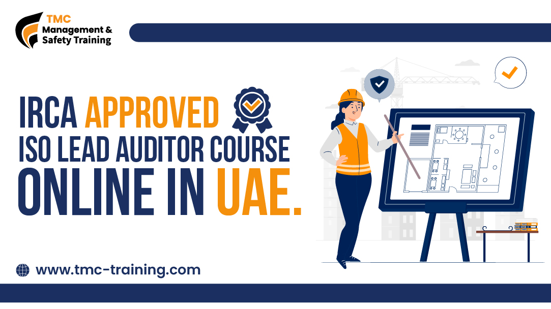 IRCA Approved ISO Lead Auditor Course Online in UAE